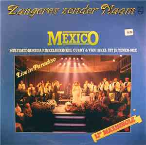Zangeres Zonder Naam - Mexico (Multimediamega Rinkeldekinkel Curry & Van In ...