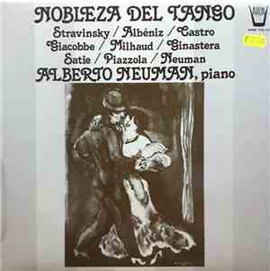 Alberto Neuman - Nobleza Del Tango