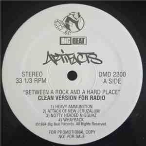 Artifacts - Between A Rock And A Hard Place - Clean Version For Radio