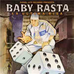 Baby Rasta - La Ultima Risa