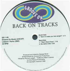 Back On Tracks - Don't It Make You Feel Allright