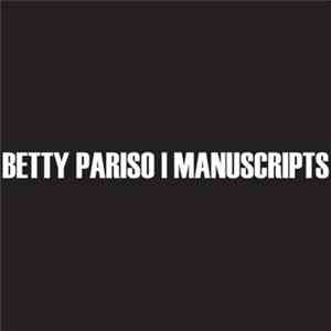 Betty Pariso | Manuscripts - Split 7