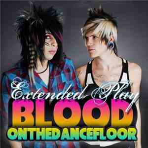 Blood On The Dance Floor - Extended Play