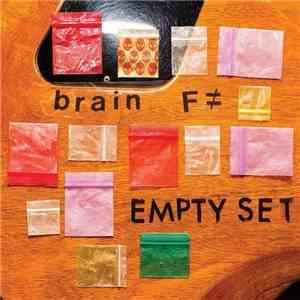 Brain F≠ - Empty Set