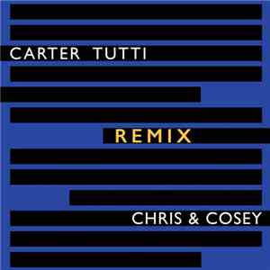 Carter Tutti - Remix Chris & Cosey