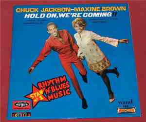 Chuck Jackson - Maxine Brown - Hold On We're Coming!!