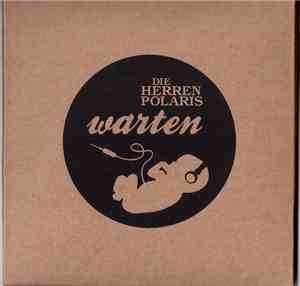 Die Herren Polaris - Warten