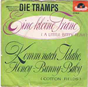 Die Tramps - Nur Eine Kleine Träne Von Dir / Komm Nach Idaho