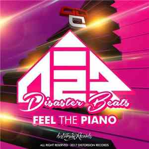 Disaster Beats - Feel The Piano