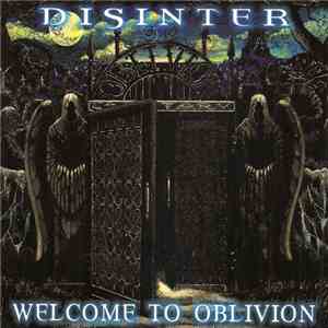 Disinter - Welcome To Oblivion