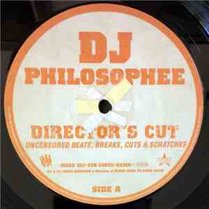 DJ Philosophee - Director's Cut
