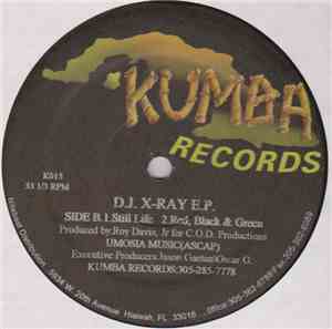 D.J. X-Ray - D.J. X-Ray E.P.