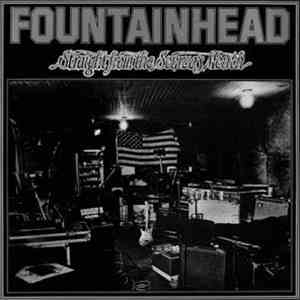 Fountainhead  - Straight From The Source's Mouth