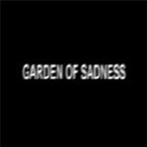 Garden Of Sadness - Garden Of Sadness