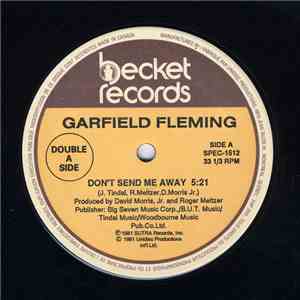 Garfield Fleming / David Morris - Don't Send Me Away / Saturday Night