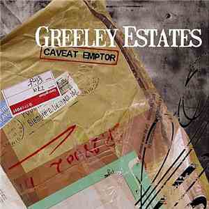 Greeley Estates - Caveat Emptor