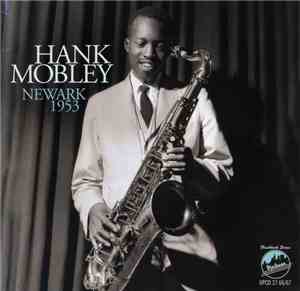 Hank Mobley - Newark 1953