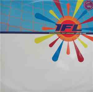 International Foot Language - Life On Loop