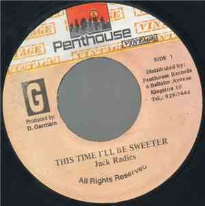 Jack Radics - This Time I'll Be Sweeter