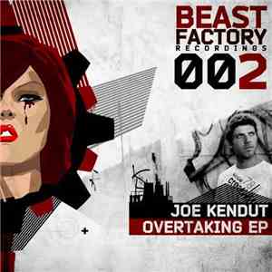 Joe Kendut - Overtaking EP