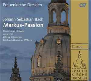 Johann Sebastian Bach, Dominique Horwitz, Amarcord, Kölner Akademie, Michae ...