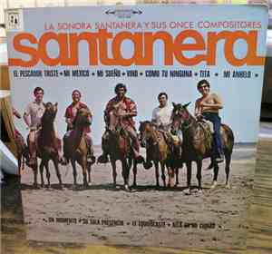 La Sonora Santanera Y Sus Once Compositores - Santanera