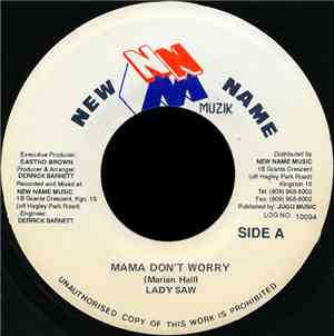 Lady Saw - Mama Don't Worry