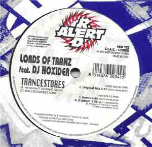 Lords Of Tranz feat. DJ Hoxider - Trancestores