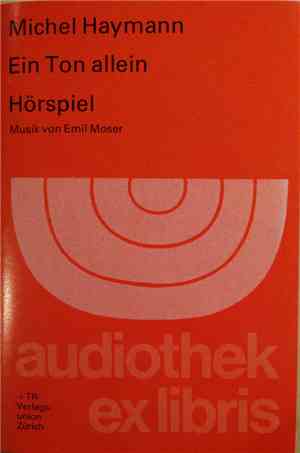 Michel Haymann, Emil Moser - Ein Ton Allein