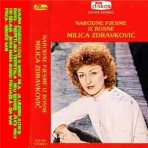 Milica Zdravković - Narodne Pjesme Iz Bosne