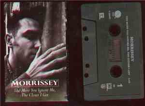 Morrissey - The More You Ignore Me, The Closer I Get