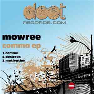 Mowree - Comma EP