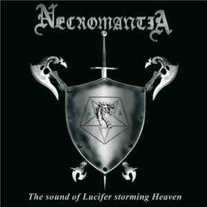 Necromantia - The Sound Of Lucifer Storming Heaven