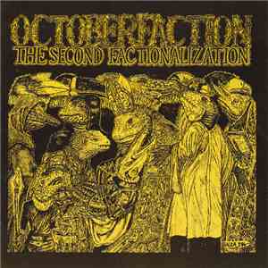 October Faction - The Second Factionalization