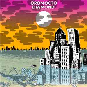 Oromocto Diamond - Le Choc D'Oromocto