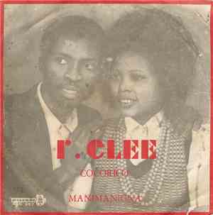 R. Clee - Cocorico / Manimanigna