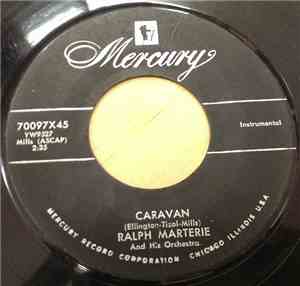Ralph Marterie And His Orchestra - Caravan / While We Dream