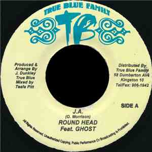 Round Head Feat. Ghost - J.A.