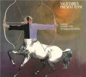 Sagittarius  - Present Tense