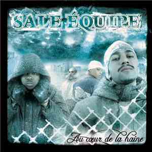 Sale Equipe - Au Cœur De La Haine