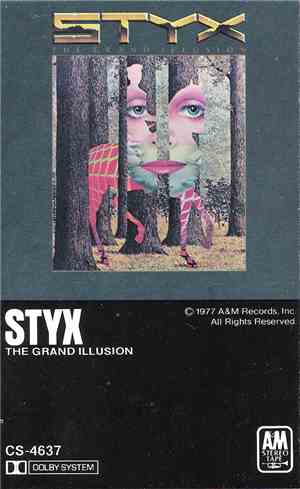 Styx - The Grand Illusion