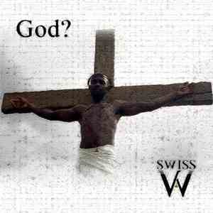 Swiss - God?