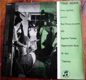 Terry Lightfoot & His New Orleans Jazzmen - Trad Again