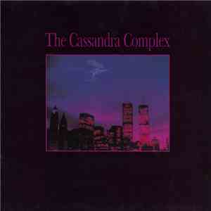 The Cassandra Complex - Theomania