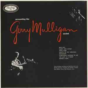 The Gerry Mulligan Sextet - Presenting The Gerry Mulligan Sextet
