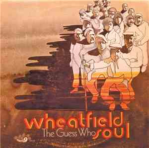 The Guess Who - Wheatfield Soul