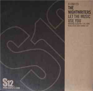The Nightwriters - Let The Music Use You