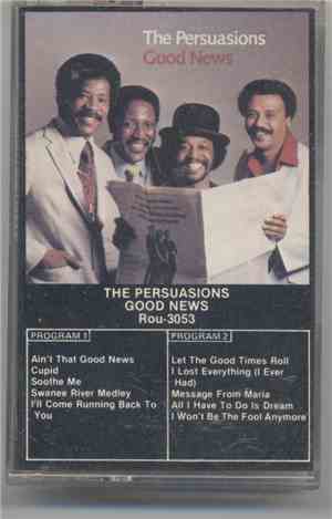 The Persuasions - Good News