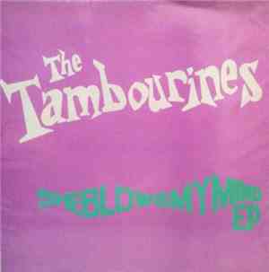 The Tambourines - She Blows My Mind E.P.