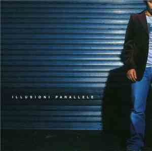 Tiromancino - Illusioni Parallele